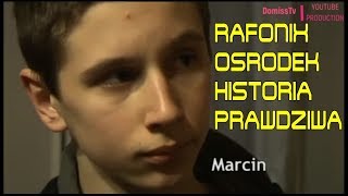 █▬█ █ ▀█▀ Rafonix Osrodek Wychowawczy  Historia Prawdziwa [upl. by Marguerie]