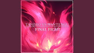 Tanjiro vs Hantengu Final Fight from quotDemon Slayerquot [upl. by Ecitnerp]