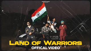 Land of Warriors I Official Video I Rapperiya Baalam I Mr Indian Hacker I Jagirdar RV I Dr Kush [upl. by Yrrah]