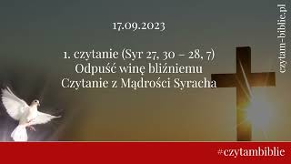 🗓️ 17092023  I czytanie Syr 27 30 – 28 7 Czytanie z Mądrości Syracha [upl. by Okier147]