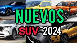 Nuevos Estrenos de SUVs 2024 😯🤩 Los Suv más interesantes que llegarán en el 2024 los más esperados [upl. by Eiryt394]