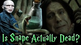 Harry Potter Theory Is Severus Snape Actually Dead [upl. by Minsk]