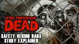 The Walking Dead Comics Vol3 “Safety Behind Bars” Story Explained [upl. by Hartnett]