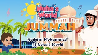 Nadeem Mohammed ft Nuhas World  Jummah Mubarak Official Lyric Video [upl. by Castorina]