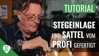 Gitarre Sattel und Steg anfertigen  So machts der Profi  GitarrenTunes zu Gast beim GuitarDoc [upl. by Krock]