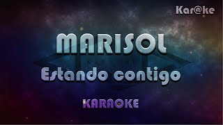 Marisol  Estando contigo Karke [upl. by Congdon310]