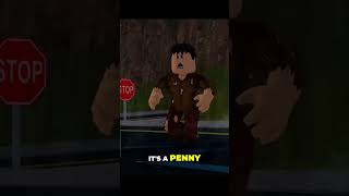 How One Lucky Penny Can Change Your Life roblox epicrobloxmoments memes [upl. by Aloz]