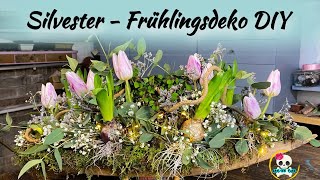 SILVESTER  FRÜHLINGSDEKO  Frühlingsdeko einfach selber machen [upl. by Lammond784]