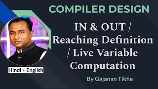 IN amp OUT  Reaching Definition  Live Variable Computation  Compiler Design [upl. by Ihp]