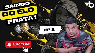 VALORANT  SAINDO DO PRATA Parte 2 Valorant elo vava [upl. by Maretz719]