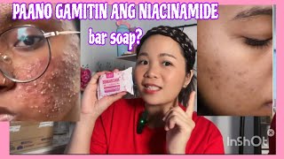 PAANO GAMITIN ANG NIACINAMIDE BAR SOAP with Glutathione [upl. by Akimrehs]