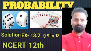 Probability class 12th Ex 132 Q 9 to 18  fastudyclasses [upl. by Ennaul]