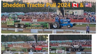 Shedden Tractor Pull 2024 🇨🇦 amp 🇺🇲 [upl. by Tirrej487]