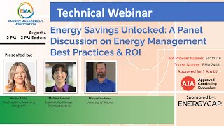 Energy Savings Unlocked A Panel Discussion on Energy Management Best Practices amp ROI [upl. by Bettine359]