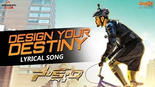 Design Your Destiny Lyrical Video  Saakshyam  Bellamkonda Sai Sreenivas  Pooja Hegde [upl. by Anis]