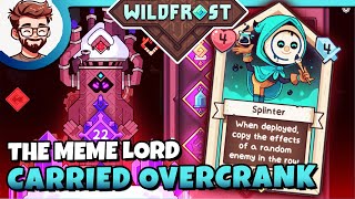 Splinter is a GOD The HARDEST mode with MEMES  Wildfrost Friends amp Foes Update [upl. by Novj]