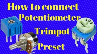 how to connect potentiometertrimpotpreset in a circuit [upl. by Jodee]