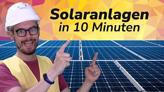 Solaranlagen In 10 Min mehr über Photovoltaik wissen als 90 aller Menschen [upl. by Gabel]