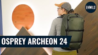 Osprey Archeon 24 Travel Pack Review [upl. by Onitselec]