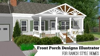 Front Porch Designs Illustrator for a Ranch Style Home [upl. by Ecinev]