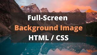 Full Screen Background Image with HTML CSS  Responsive Full Page Background Image CSS [upl. by Ehcor875]