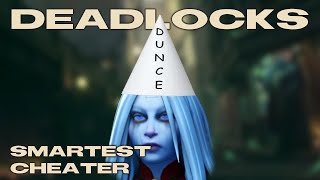 deadlocks smartest cheater [upl. by Sreip]