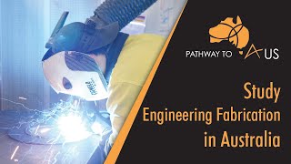 Study Engineering Fabrication in Australia [upl. by Mathias958]