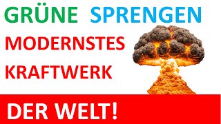 Grüne sprengen unsere Infrastruktur weg [upl. by Ardiedak]