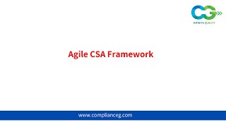 Agile CSA Framework  Computer Software Assurance  Compliance Group Inc [upl. by Daitzman]