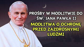 Błogosławiona modlitwa do Świętego Jana Pawła II [upl. by Hatti]