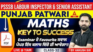 PSSSB Labour Inspector Senior Assistant Patwari 2024  Maths Class  Key To Success 33 [upl. by Rocker415]