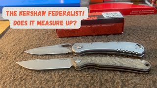 Kershaw Federalist  Does it measure up kershaw edc [upl. by Garibull]