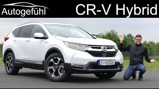 Honda CRV Hybrid FULL REVIEW 2020  Autogefühl [upl. by Lebam]