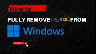 How to Fully Remove MySQL A StepbyStep Uninstallation Guide [upl. by Beard]