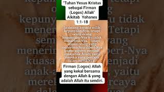 quotHakikat Keilahian Yesus Kristus Yeshua Hamashiach sebagai Firman Allah dalam Yohanes 1118quot [upl. by Meeharb]