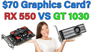 RX 550 vs GT 1030  Which Should You Buy  Graphics Card for 70 [upl. by Lenuahs]