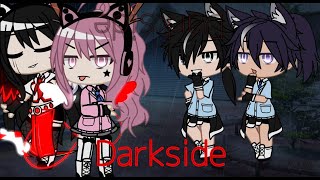 DARKSIDE  GCMV  Gacha Club  Part 1 quotᴀᴅᴍɪʀᴇʀquot [upl. by Nomi942]