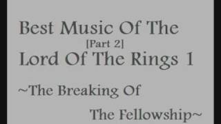 Best Music Of The Lord Of The Rings 1 part 2 [upl. by Cyler679]