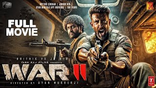 War 2 2024 New Action Movie  Hrithik Roshan  Jr NTR New Released Hindi Action Movie [upl. by Ewnihc]