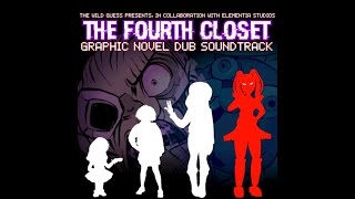 OFFICIAL SOUNDTRACK FNAF  The Fourth Closet Comic Dub [upl. by Atter]