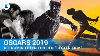 OSCARS 2019  Die Nominierungen für den Besten Film [upl. by Adnahsor]