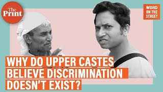 Caste conundrum  Why do upper castes believe discrimination doesn’t exist [upl. by Wolgast]