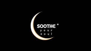 Soothe You Soaul Live Stream [upl. by Janene876]