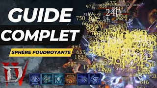 Guide complet Sorcier Sphère Foudroyante  Diablo IV [upl. by Tasia241]