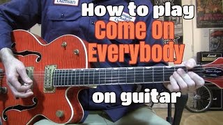 quotCmon Everybodyquot guitar lesson  solo amp chords wtabs [upl. by Ahsinnor]