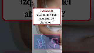 ¿Dolor en el lado izquierdo del abdomen 🚨 ¡No lo ignoresshortsvideo [upl. by Emmeram]