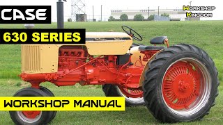 CASE 630 SERIES Workshop Service Repair Manual  English  PDF Download [upl. by Nylrats642]