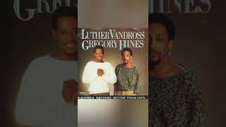 Luther Vandross Featuring Gregory Hines  Theres Nothing Better Than Love ❤️ 1987 [upl. by Notse999]