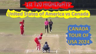 1st T20 Highlights  USA vs Canada  Canada tour of USA 2024 [upl. by Sabanrab]