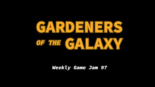 Gardeners of the Galaxy Trailer Gamejam in C [upl. by Manno]